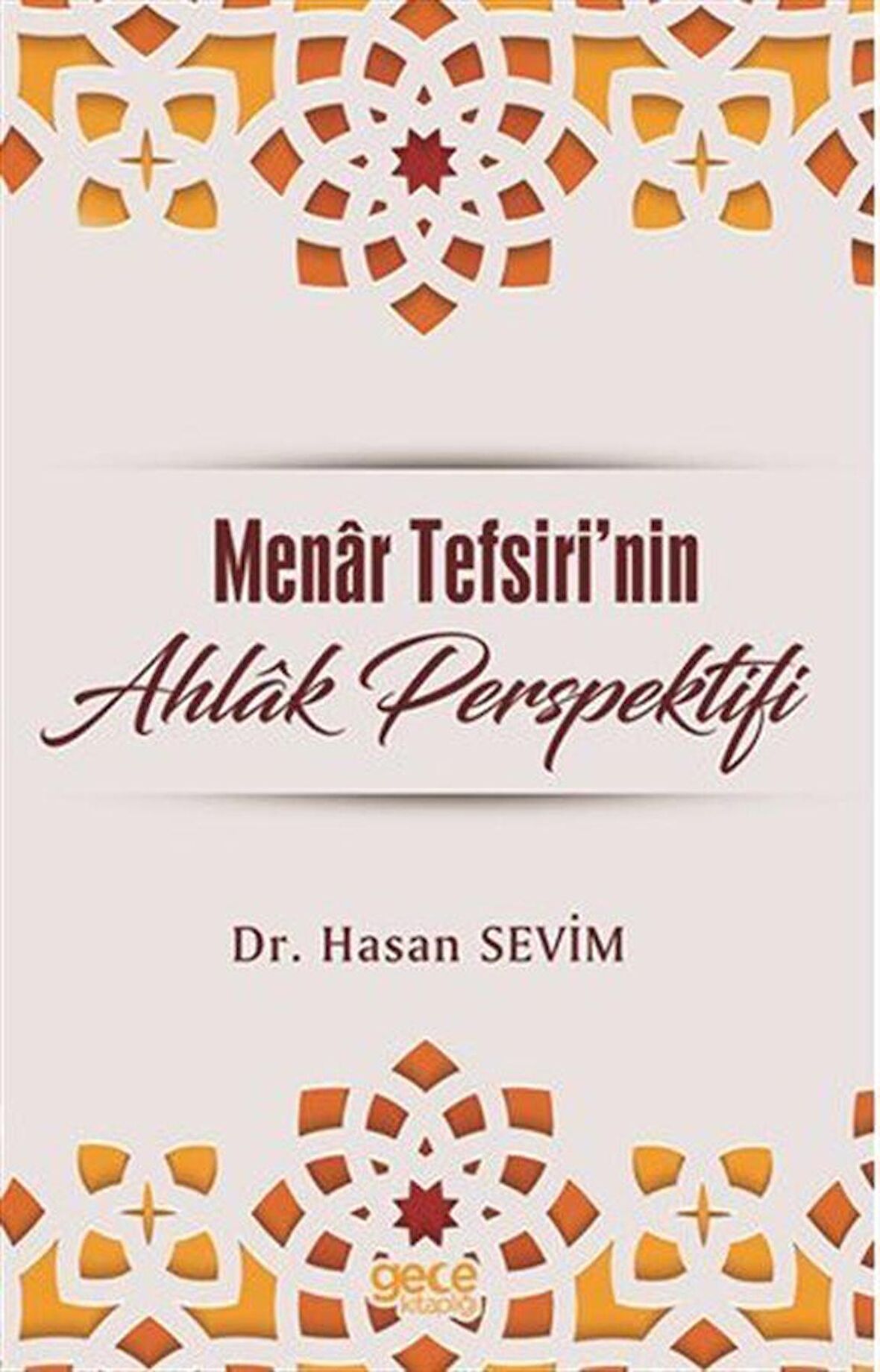 Menar Tefsirinde Ahlak Perspektifi