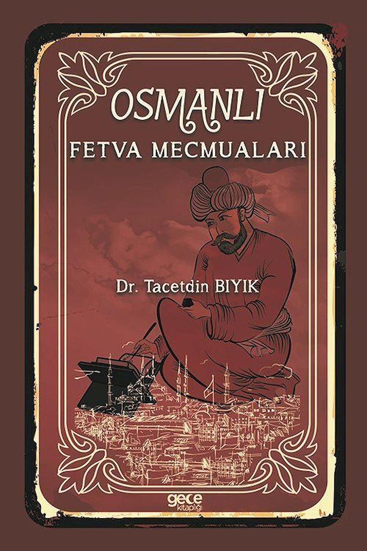 Osmanlı Fetva Mecmuaları