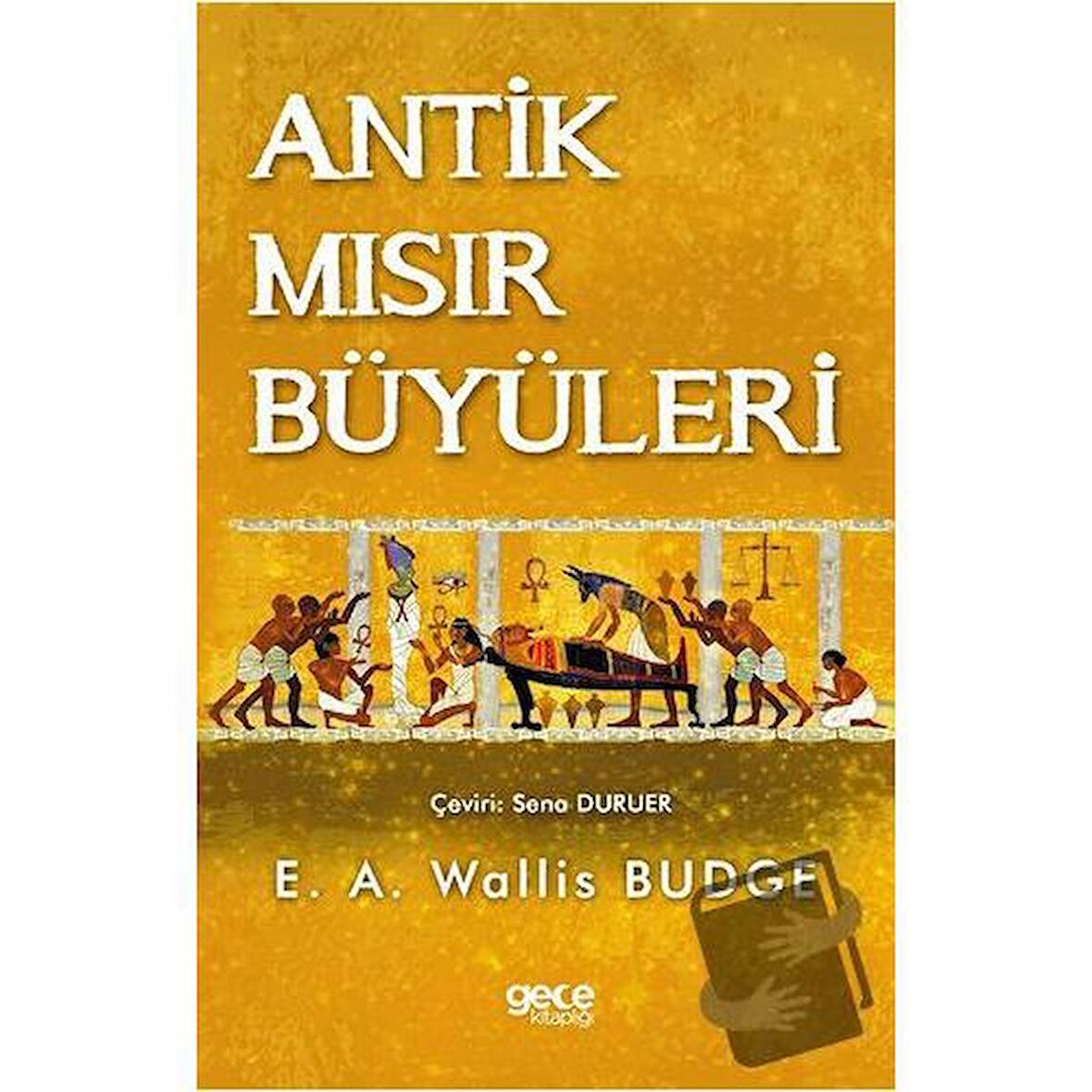 Antik Mısır Büyüleri
