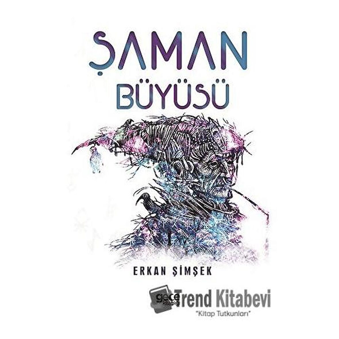 Şaman Büyüsü