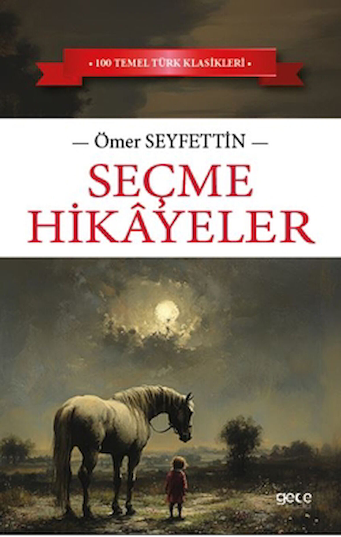 Seçme Hikayeler