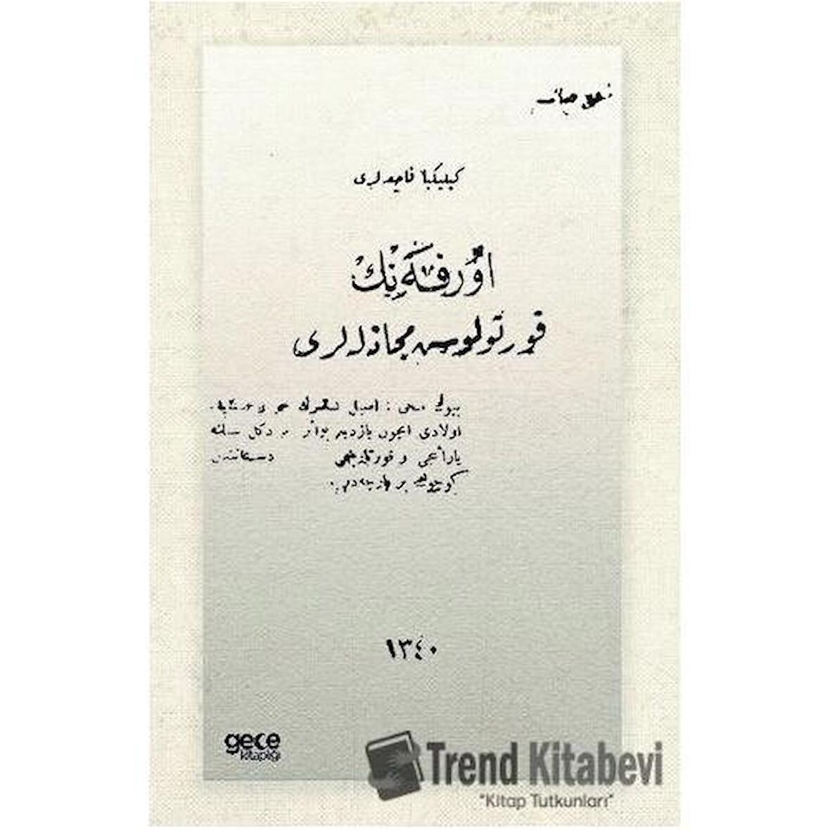 Kilikya Faciaları ve Urfa'nın Kurtuluş Mücadeleleri (Osmanlıca)