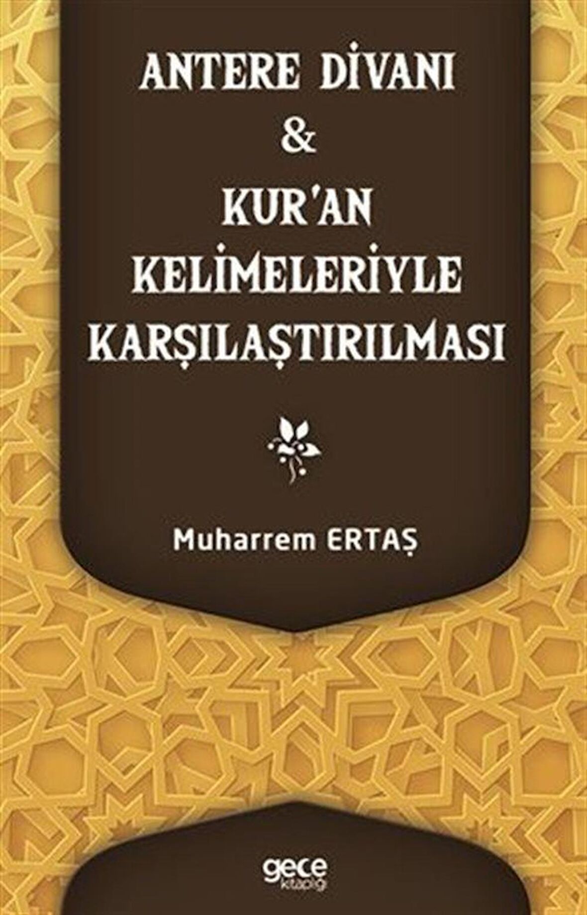 Antere Divanı ve Kur'an Kelimeleriyle Karşılaştırılması