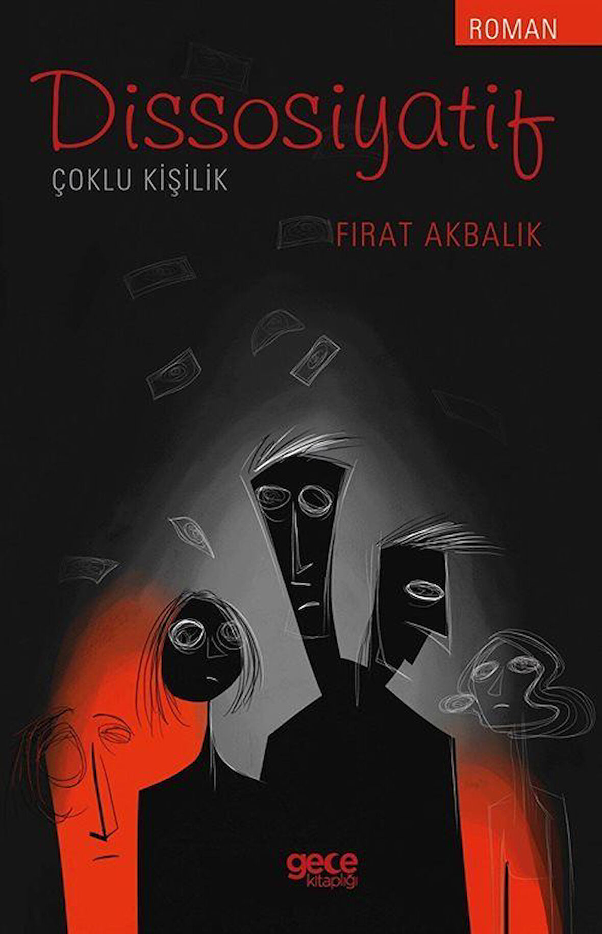 Dissosiyatif / Fırat Akbalık