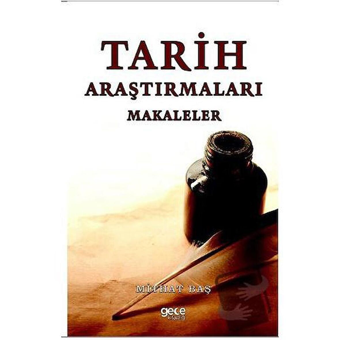 Tarih Araştırmaları - Makaleler