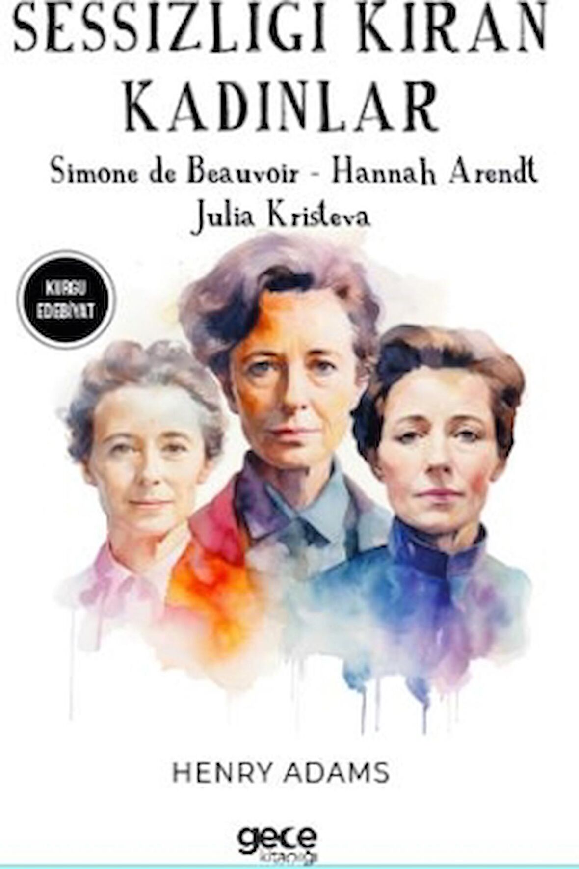 Sessizliği Kıran Kadınlar