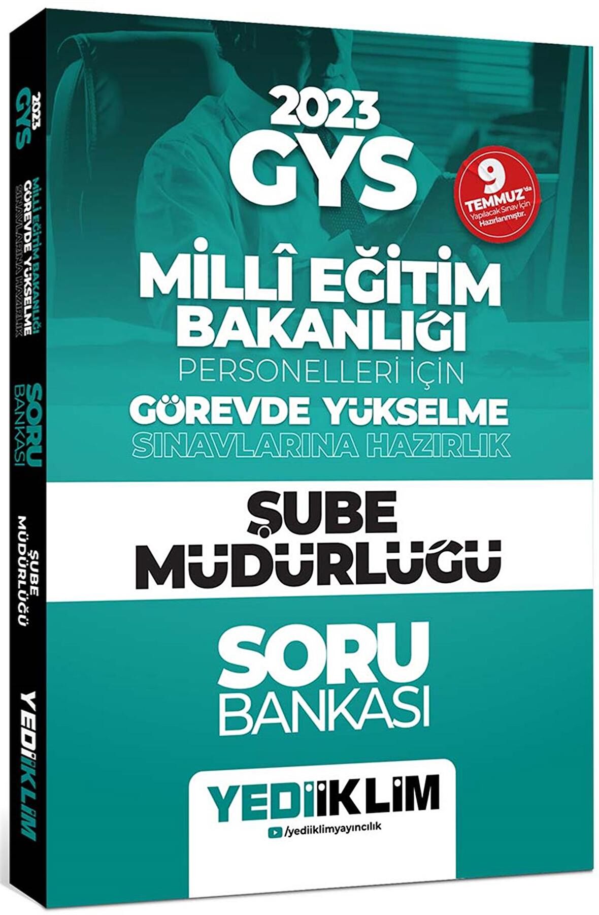 2023 GYS Millî Eğitim Bakanlığı Personelleri İçin Görevde Yükselme Sınavlarına Hazırlık Şube Müdürlüğü Soru Bankası