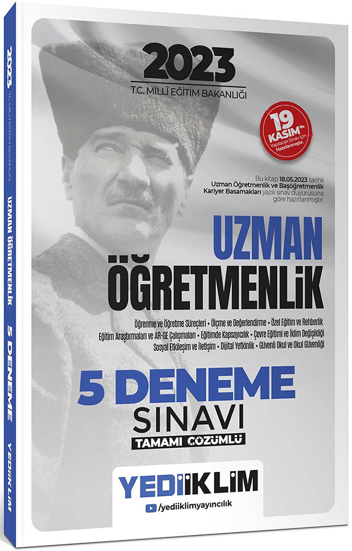 Yediiklim Yayınları 2023 T.C. Millî Eğitim Bakanlığı Uzman Öğretmenlik 5 Deneme Sınavı Tamamı Çözümlü