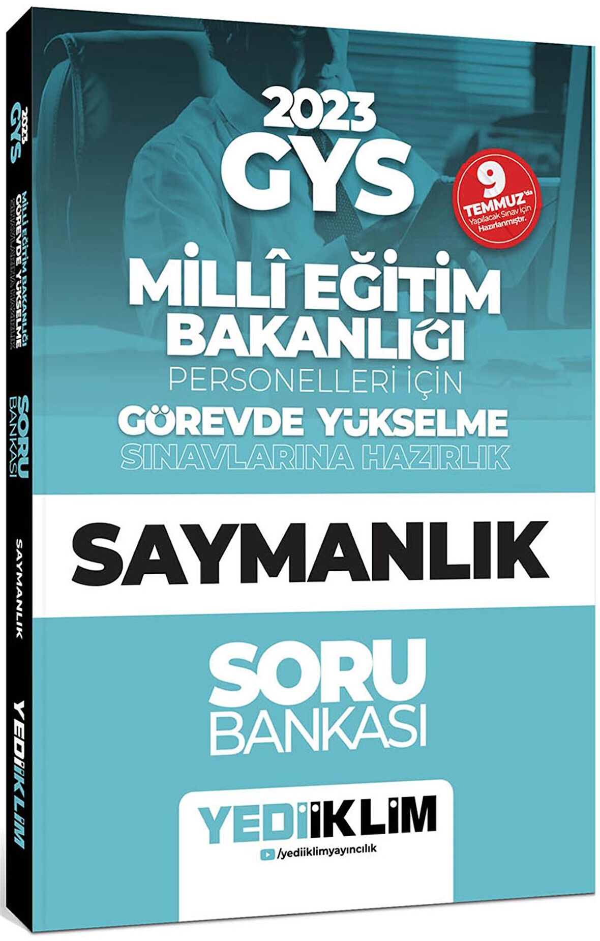 Yediiklim KPSS 2023 GYS Milli Eğitim Bakanlığı Personelleri İçin Görevde Yükselme Saymanlık Soru Bankası