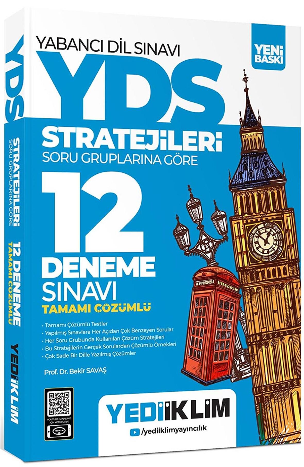 YDS - YÖKDİL Stratejileri Soru Gruplarına Göre Tamamı Çözümlü 12 Deneme Sınavı