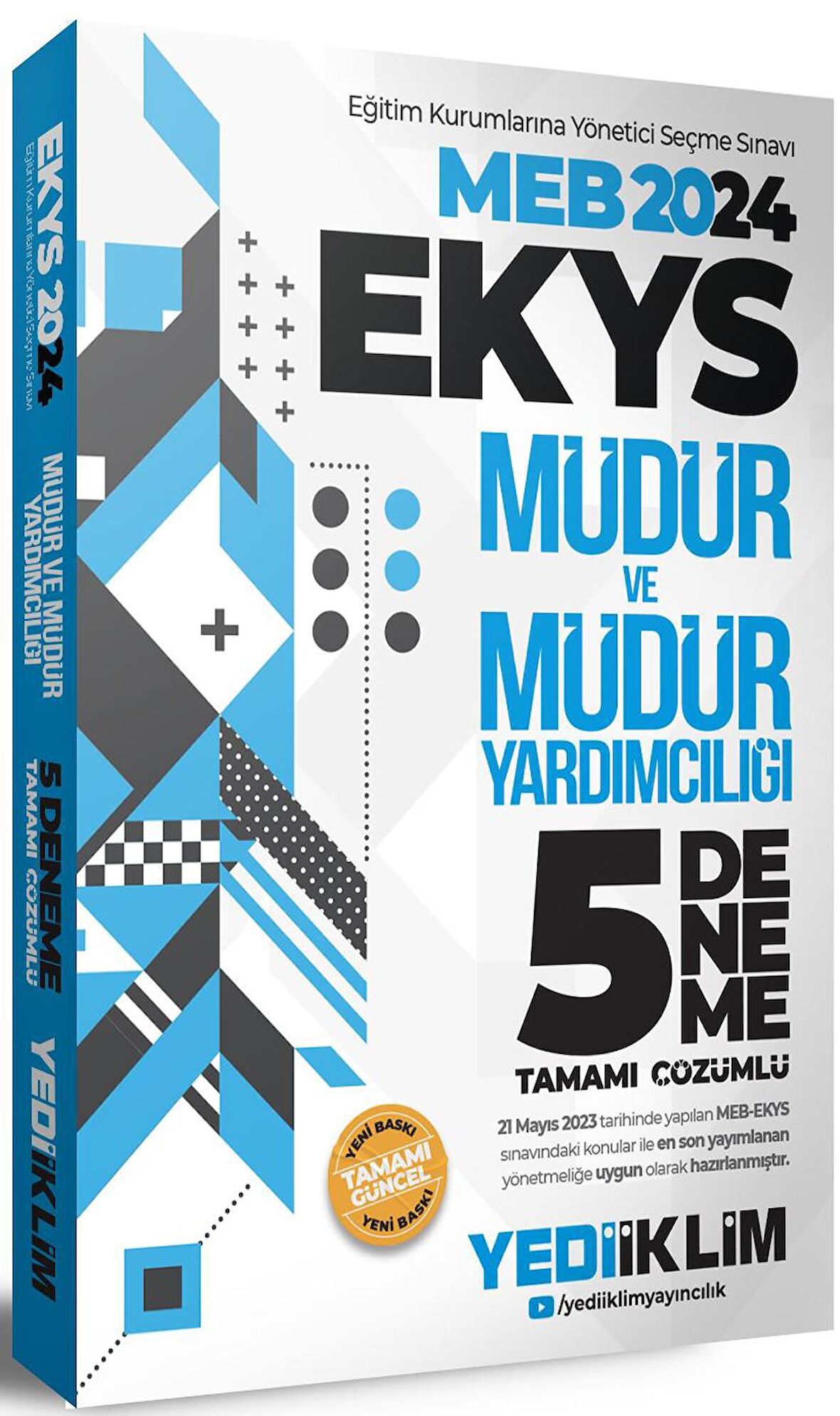 2024 MEB EKYS Müdür Ve Müdür Yardımcılığı Tamamı Çözümlü 5 Deneme