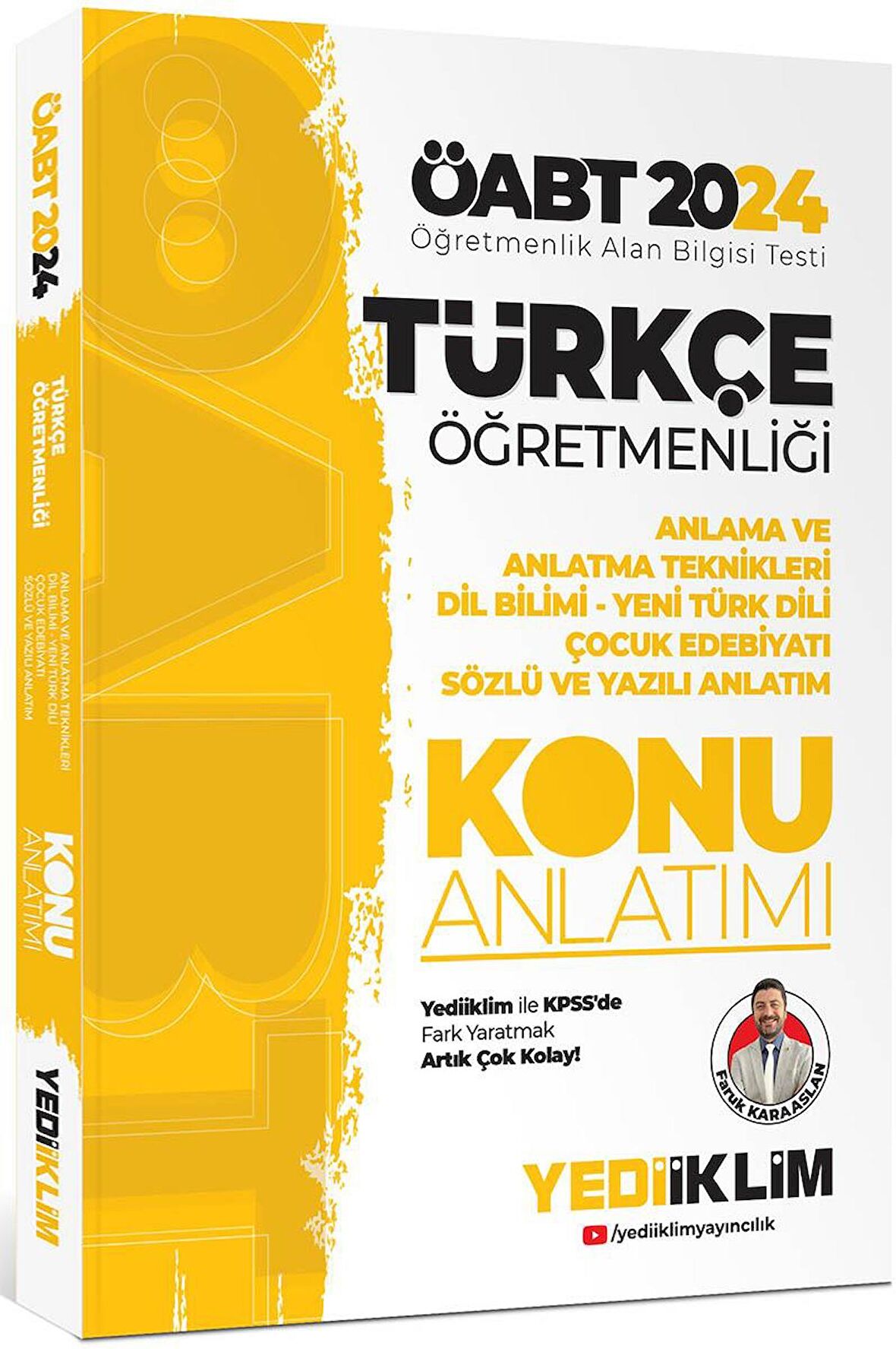 2024 ÖABT Türkçe Öğretmenliği Anlama ve Anlatma Teknikleri Dil Bilimi - Yeni Türk Dili Çocuk Edebiyatı Sözlü ve Yazılı Anlatım Konu Anlatımı