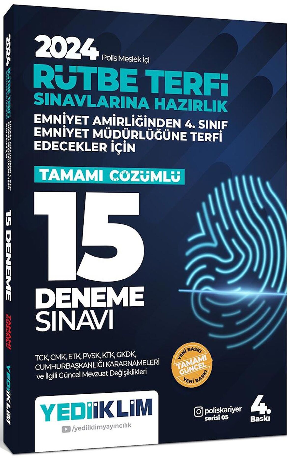 2024 Polis Meslek İçi Rütbe Terfi Sınavlarına Hazırlık Tamamı Çözümlü 15 Deneme Sınavı