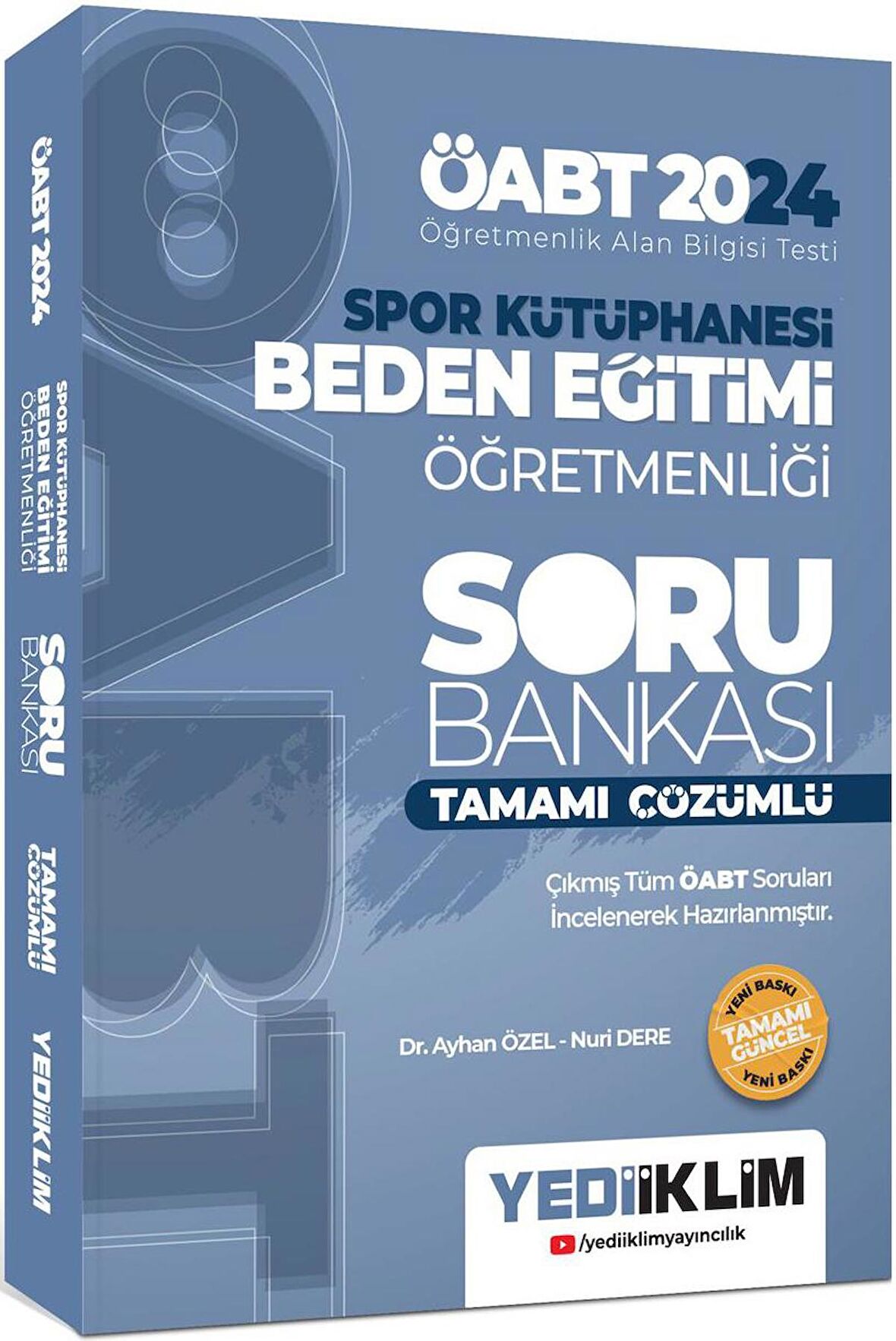 2024 ÖABT Spor Kütüphanesi Beden Eğitimi Öğretmenliği Tamamı Çözümlü Soru Bankası