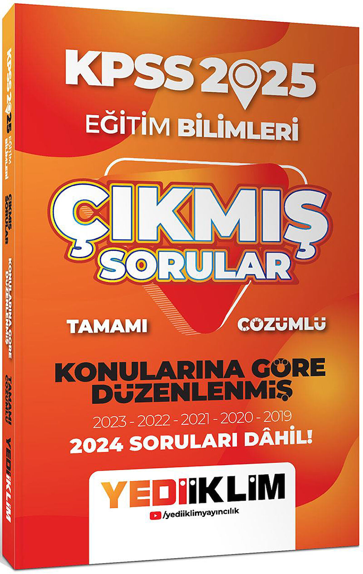 Yediiklim 2025 KPSS Eğitim Bilimleri Konularına Göre Düzenlenmiş Tamamı Çözümlü Çıkmış Sorular