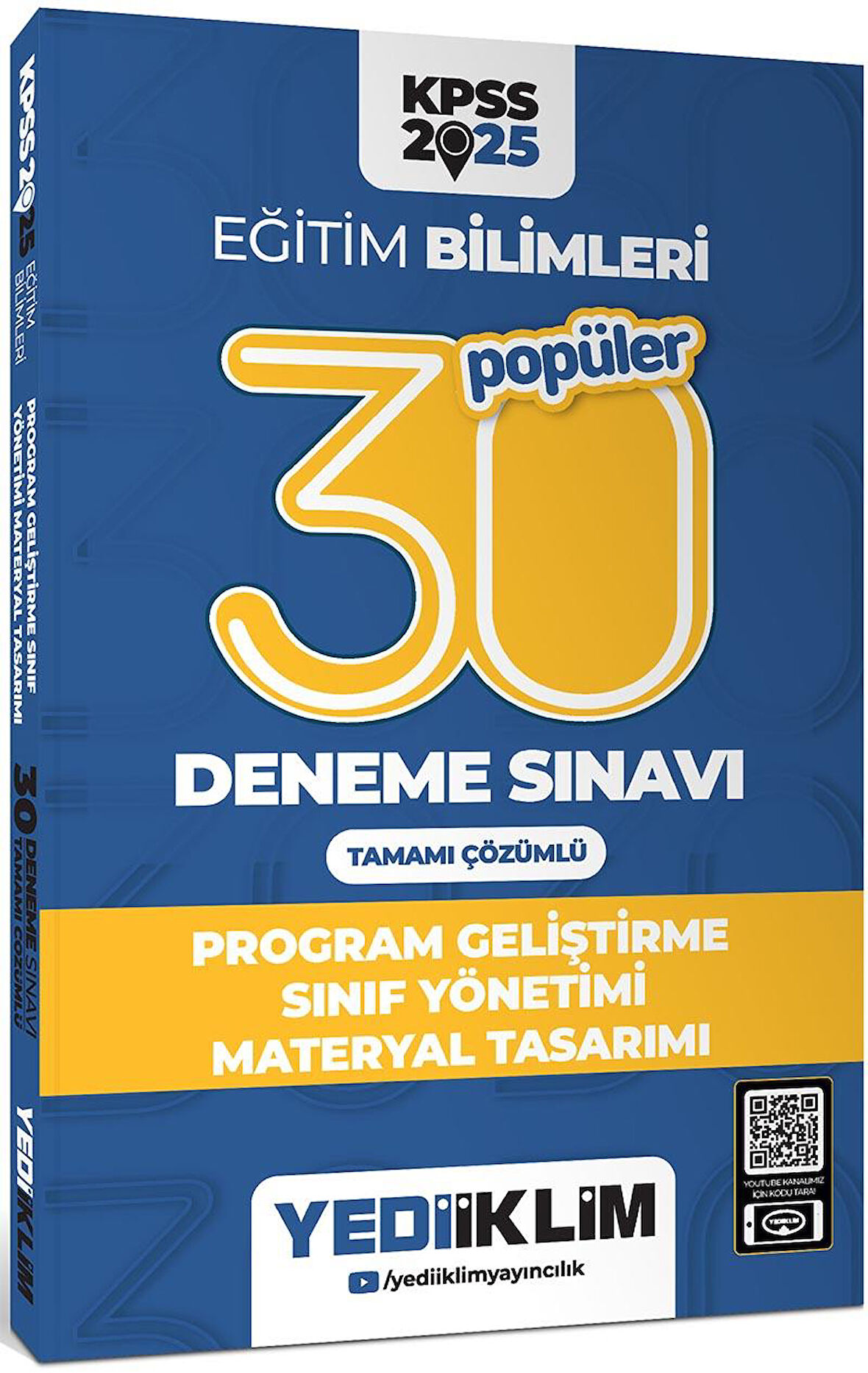 Yediiklim 2025 KPSS Eğitim Bilimleri 30 Popüler PG Sınıf Yönetimi Materyal Tasarımı Tamamı Çözümlü Deneme Sınavı