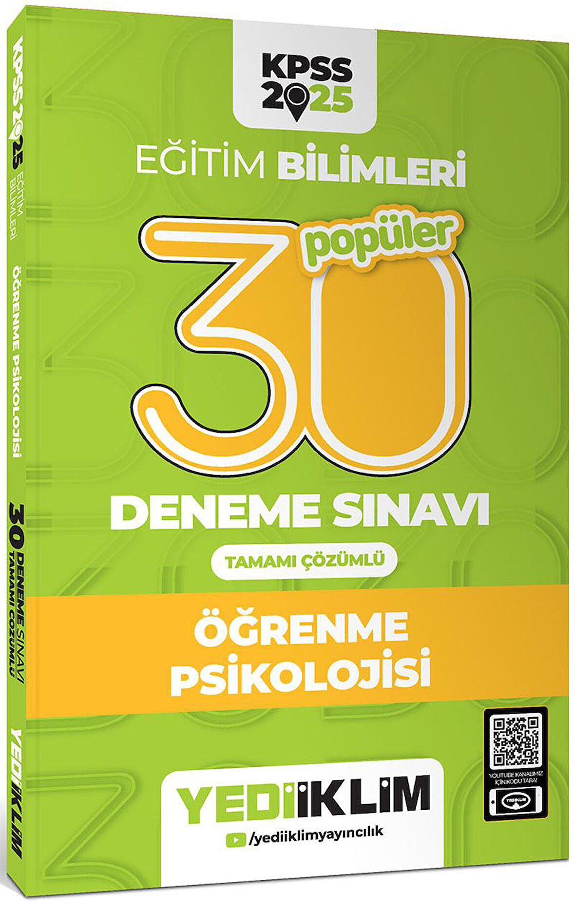 Yediiklim 2025 KPSS Eğitim Bilimleri Öğrenme Psikolojisi Popüler Tamamı Çözümlü 30 Deneme Sınavı