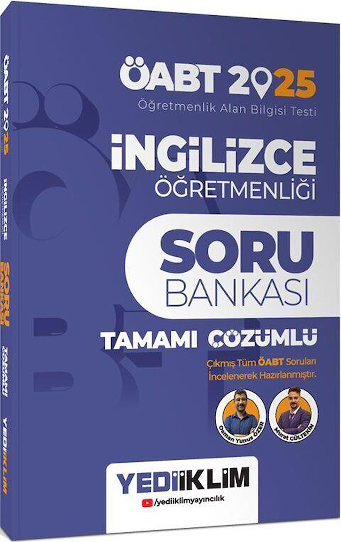 2025 ÖABT İngilizce Öğretmenliği Tamamı Çözümlü Soru Bankası Yediiklim Yayınları