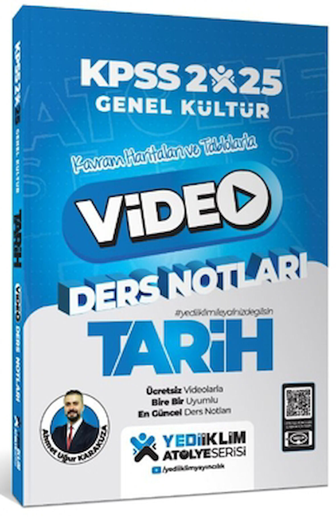 2025 KPSS Genel Kültür Atölye Tarih Video Ders Notları