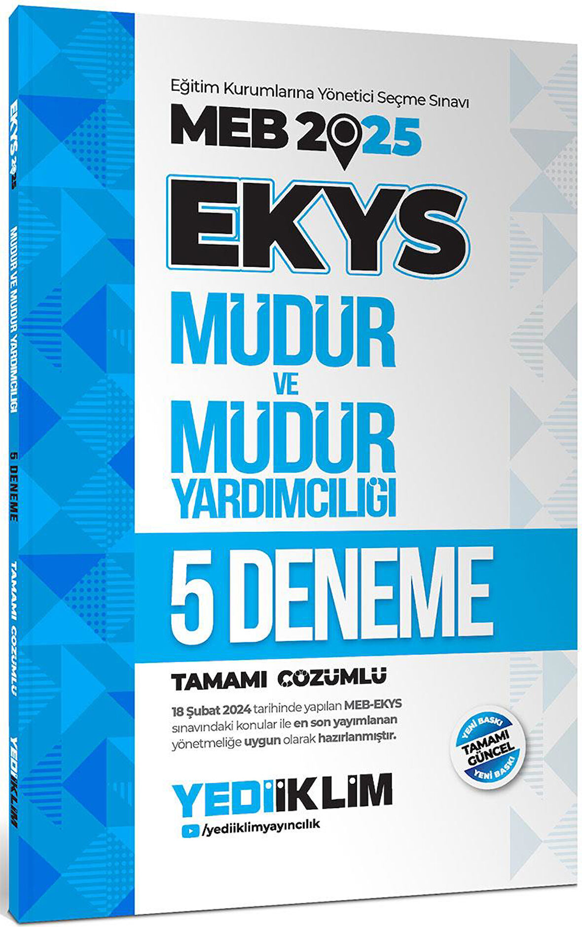 Yediiklim Yayınları 2025 MEB EKYS Müdür ve Müdür Yardımcılığı Tamamı Çözümlü 5 Deneme