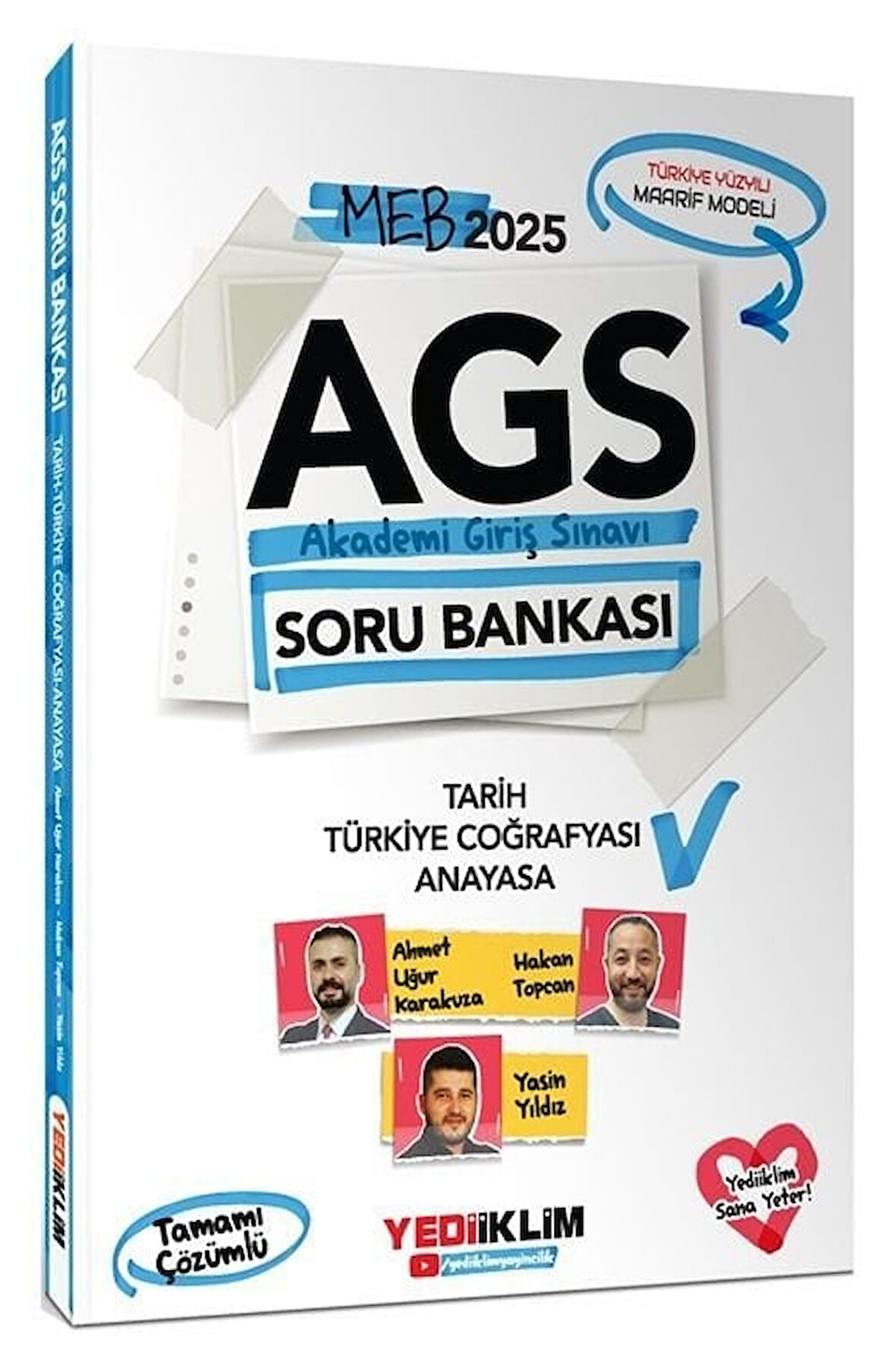 Yediiklim 2025 MEB-AGS Tarih, Türkiye Coğrafyası, Anayasa Soru Bankası Çözümlü