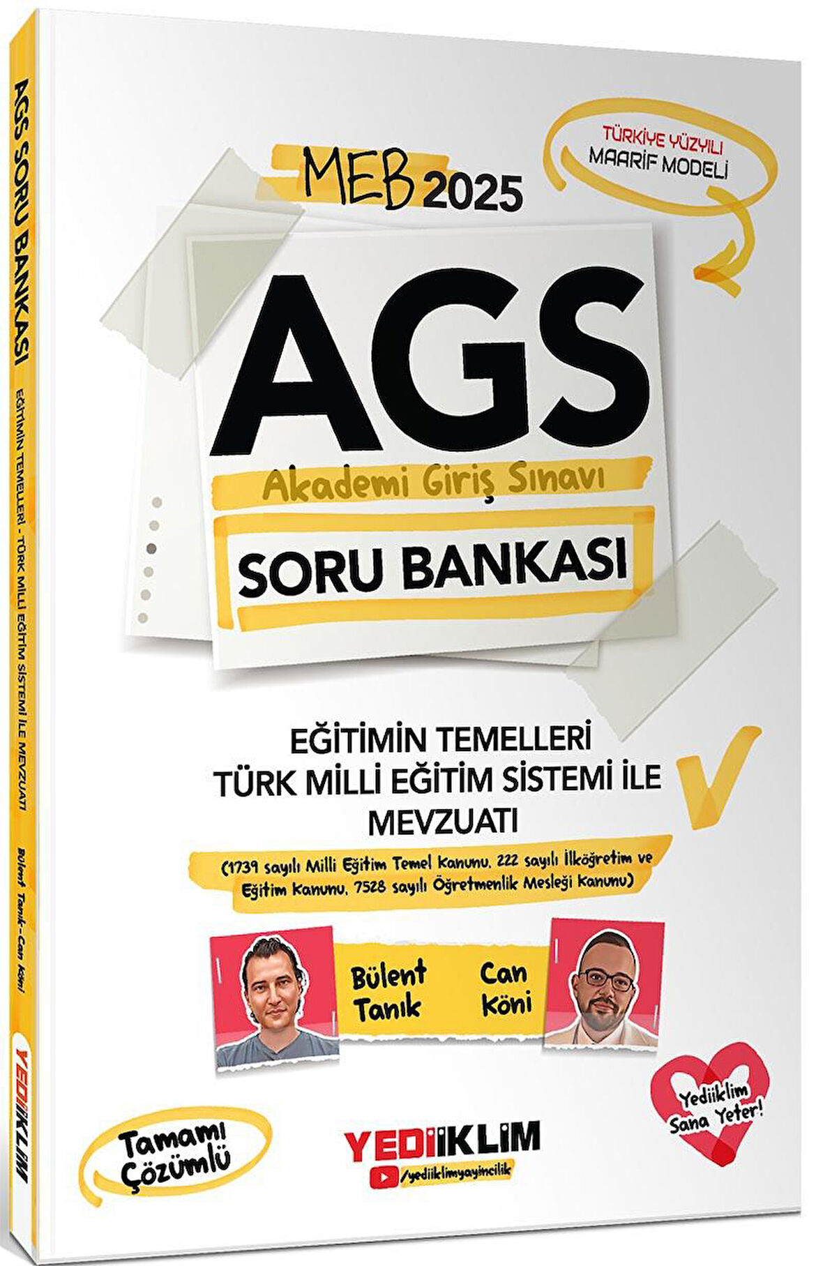 Yediiklim Yayınları 2025 MEB AGS Eğitimin Temelleri Türk Milli Eğitim Sistemi ile Mevzuatı Tamamı Çözümlü Soru Bankası