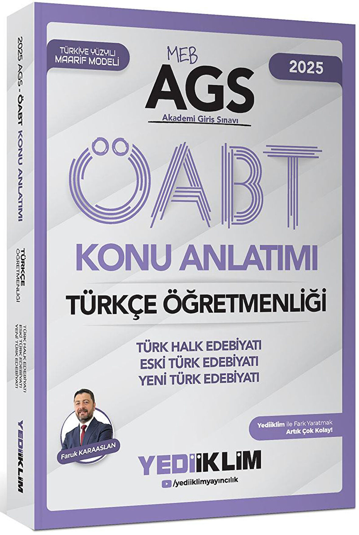 Yediiklim 2025 MEB AGS ÖABT Türkçe Öğretmenliği Konu Anlatımı Türk Halk Edebiyatı Eski Türk Edebiyatı Yeni Türk Edebiyatı