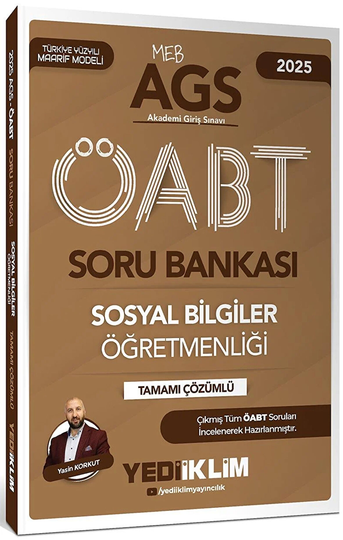 Yediiklim 2025 MEB AGS ÖABT Sosyal Bilgiler Öğretmenliği Tamamı Çözümlü Soru Bankası