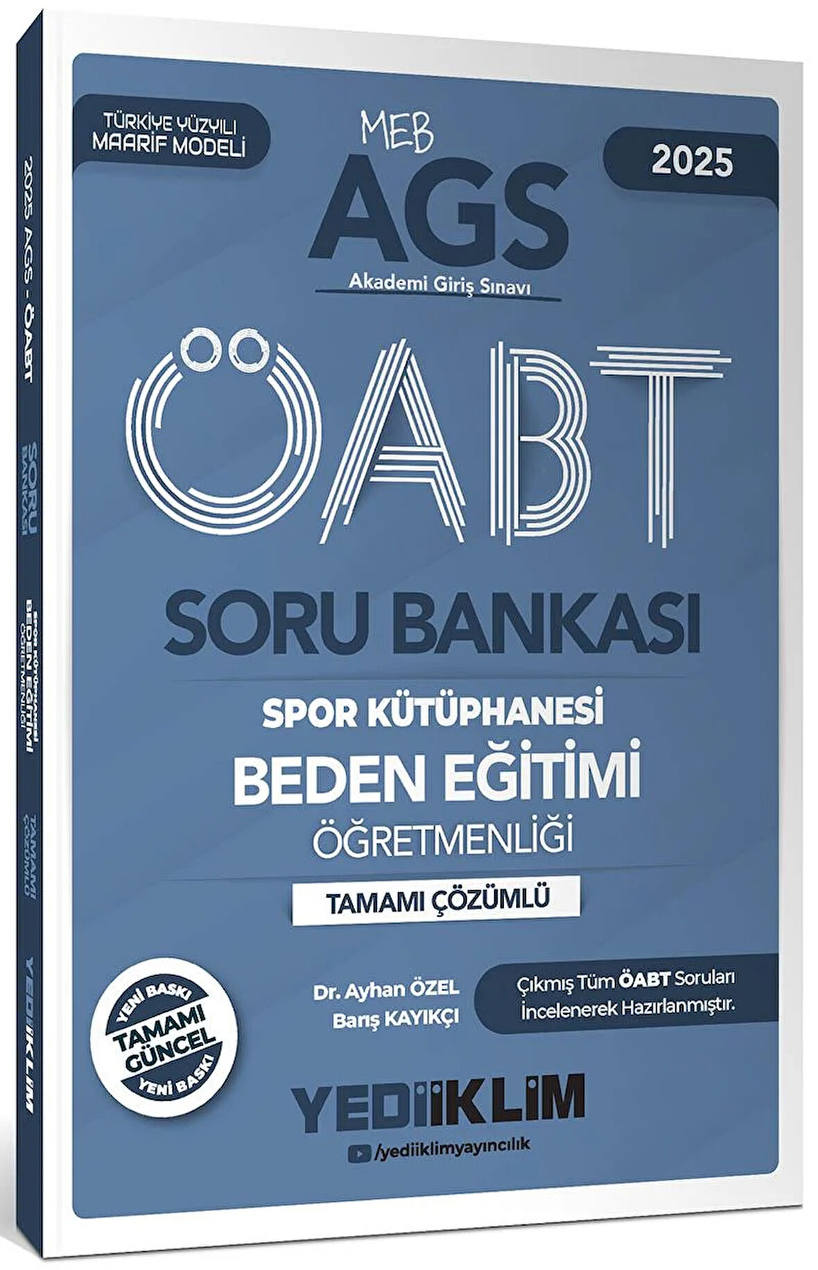 Yediiklim 2025 MEB AGS ÖABT Beden Eğitimi Öğretmenliği Tamamı Çözümlü Soru Bankası