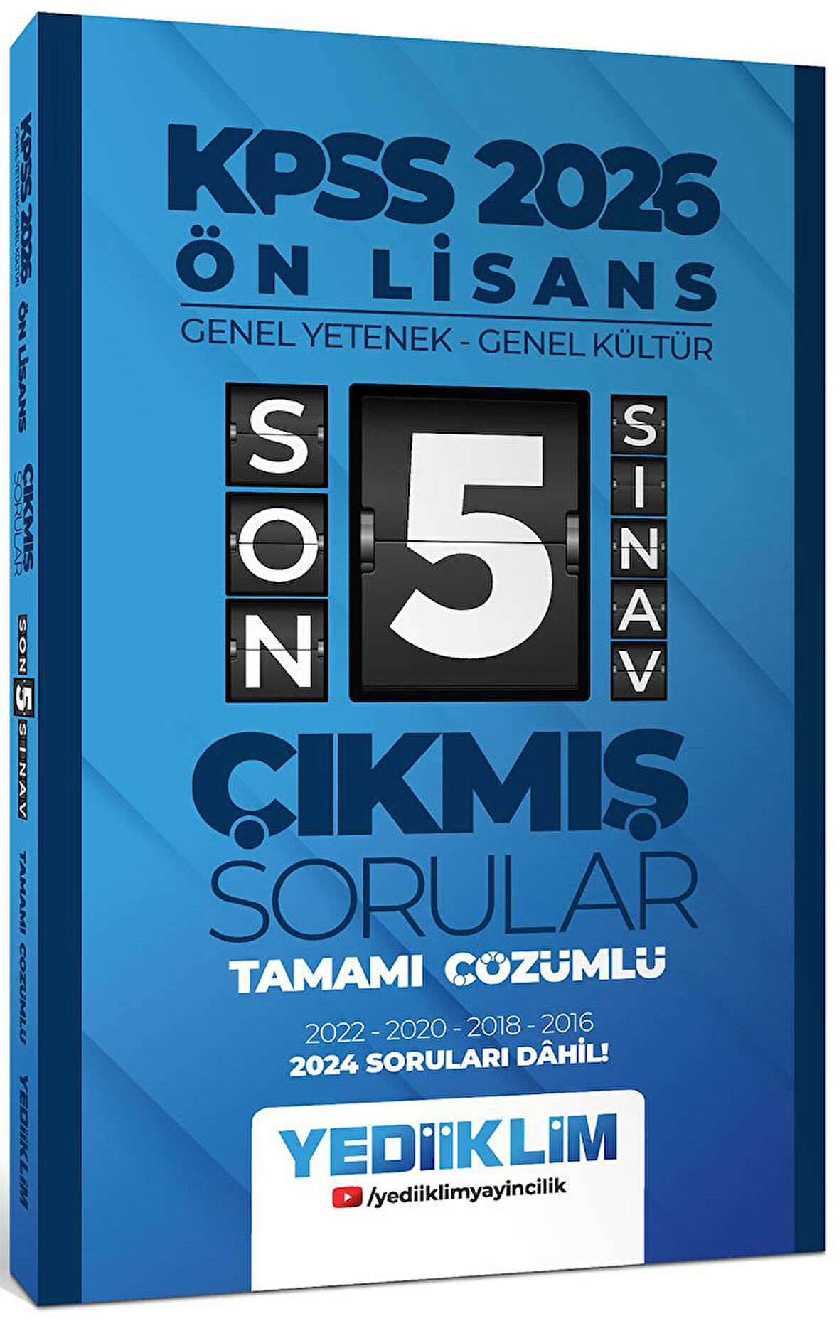 Yediiklim 2026 Ön Lisans GY-GK Tamamı Çözümlü Son 5 Sınav Çıkmış Sorular 2024 Soruları Dahil