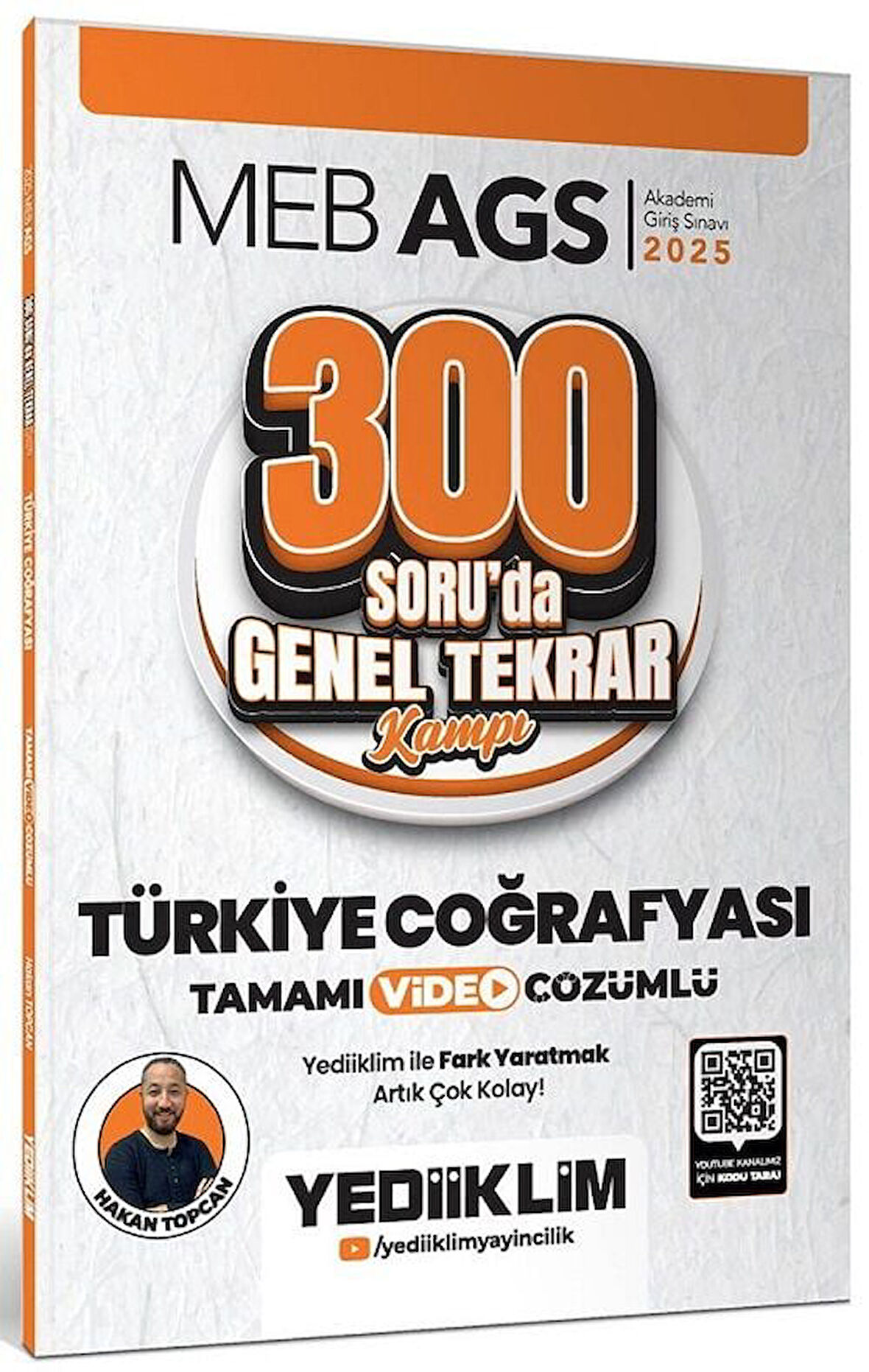Yediiklim 2025 MEB-AGS Türkiye Coğrafyası 300 Soruda Genel Tekrar Kampı Çözümlü - Hakan Topcan Yediiklim Yayınları