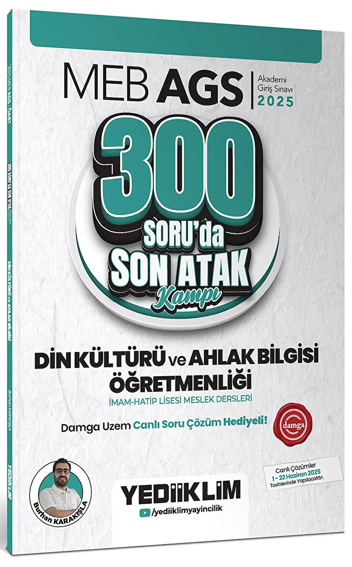 Meb Ags Öabt Din Kültürü ve Ahlak Bilgisi Öğretmenlği 300 Soru Son Atak Kampı(Damga Uzem Canlı Soru Çözüm HEDİYELİ)
