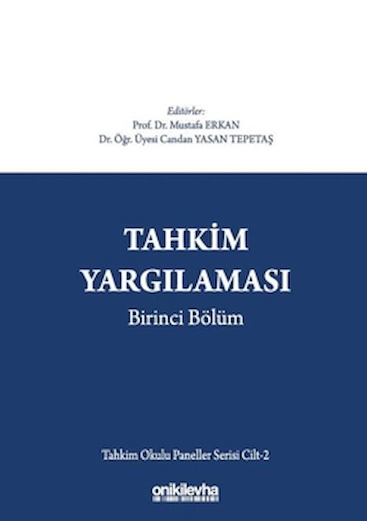 Tahkim Yargılaması Birinci Bölüm