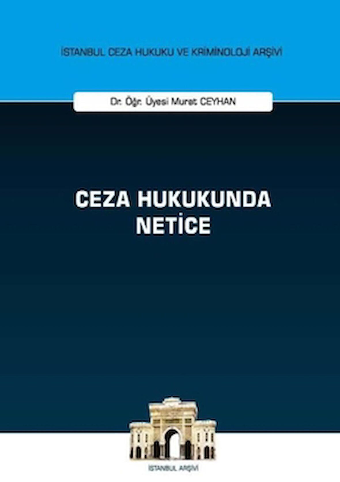 Ceza Hukukunda Netice