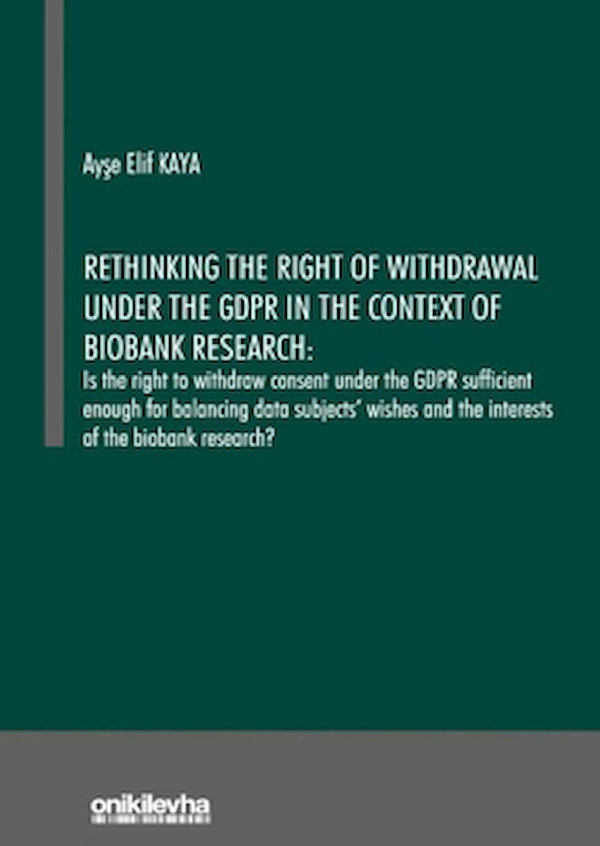 Rethinking the Right of Withdrawal Under the GDPR in the Context of Biobank Research