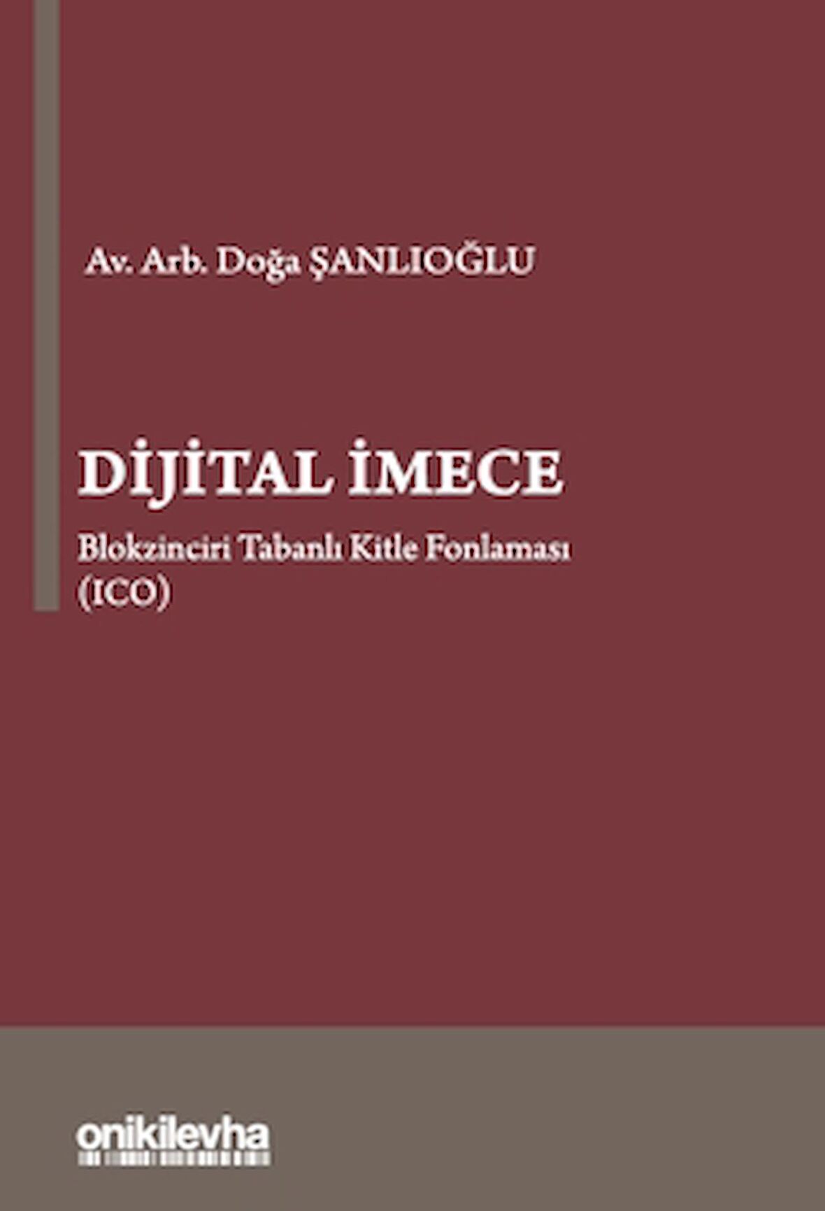 Dijital İmece - Blokzinciri Tabanlı Kitle Fonlaması