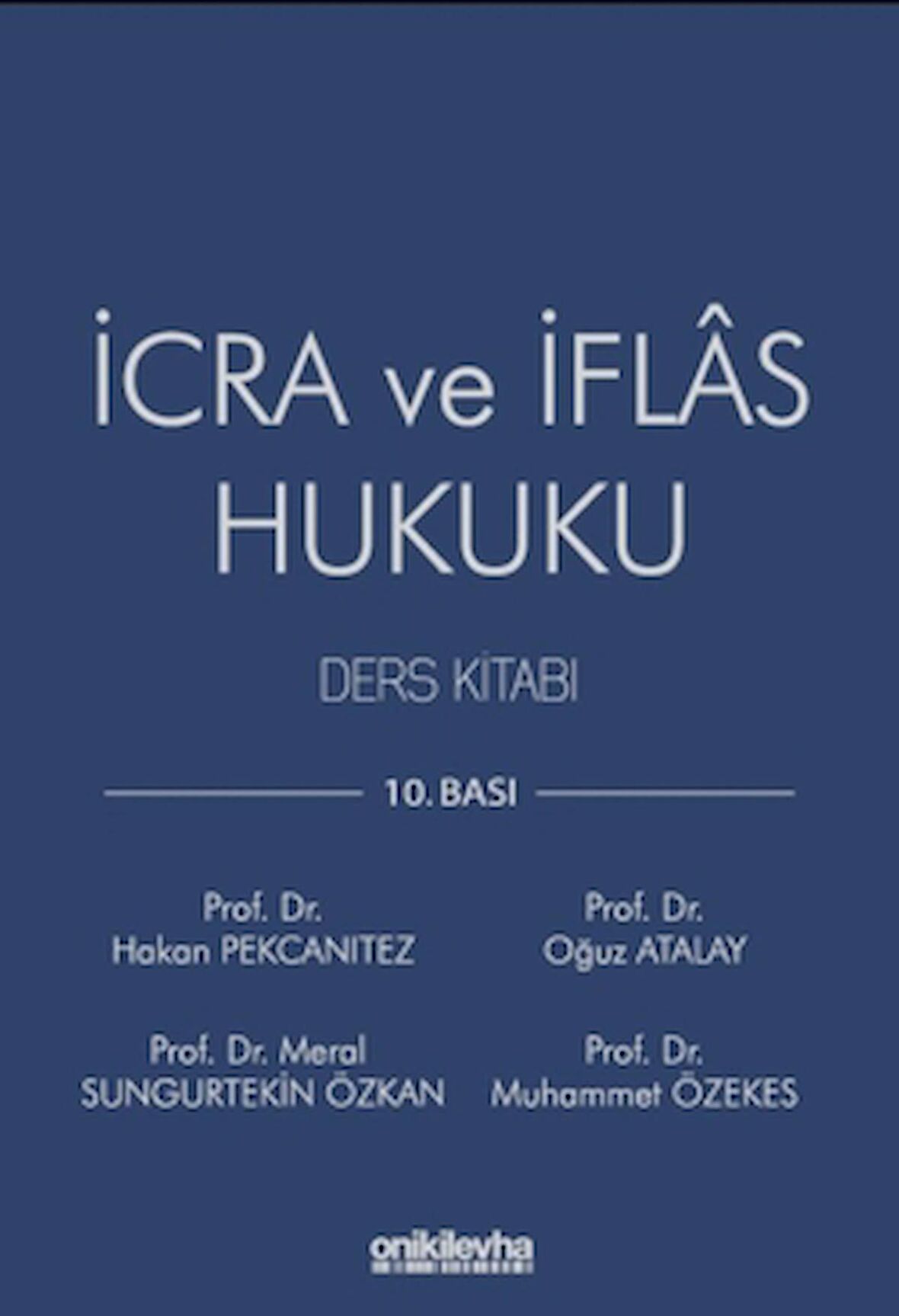 İcra ve İflas Hukuku Ders Kitabı