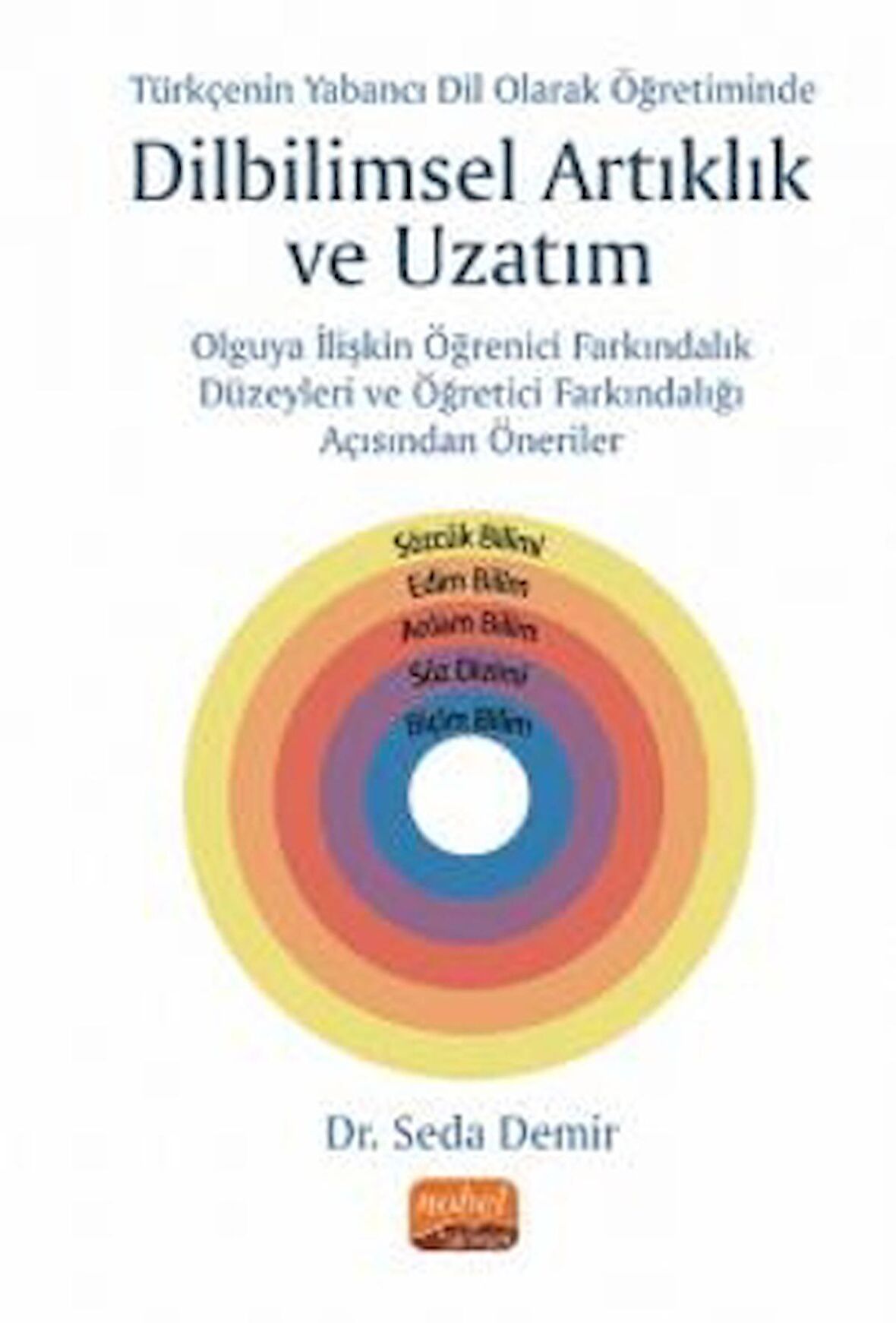 Türkçenin Yabancı Dil Olarak Öğretiminde Yeni Bir Olgu: Dilbilimsel Artıklık ve Uzatım