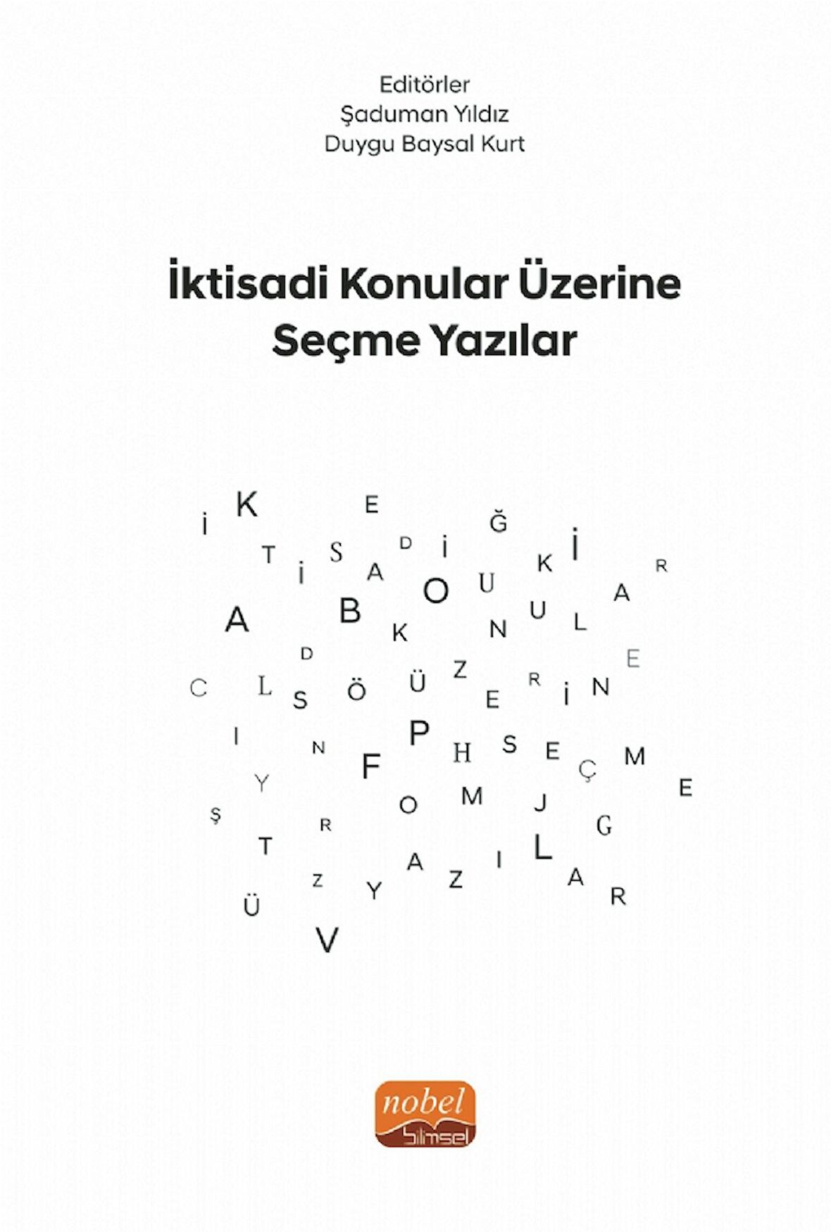İktisadi Konular Üzerine Seçme Yazılar