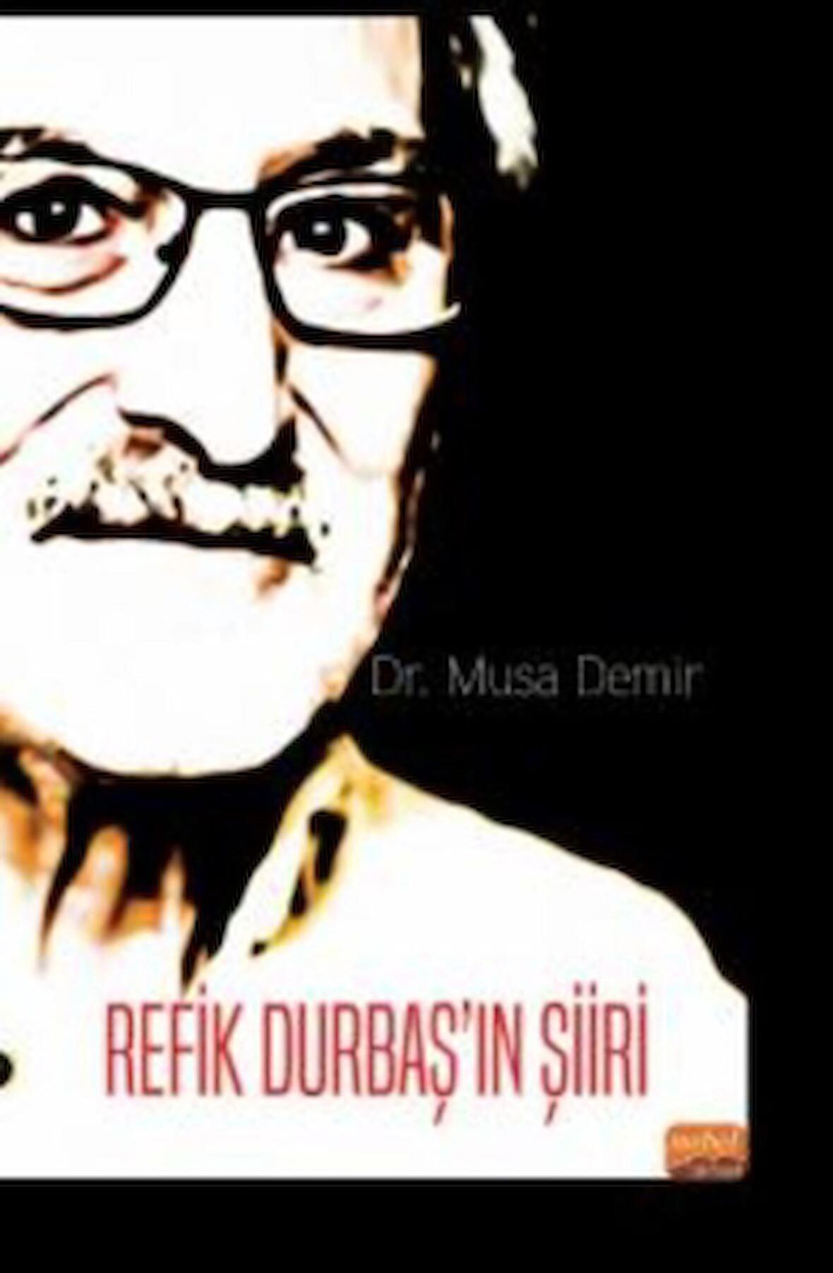 Refik Durbaş’ın Şiiri