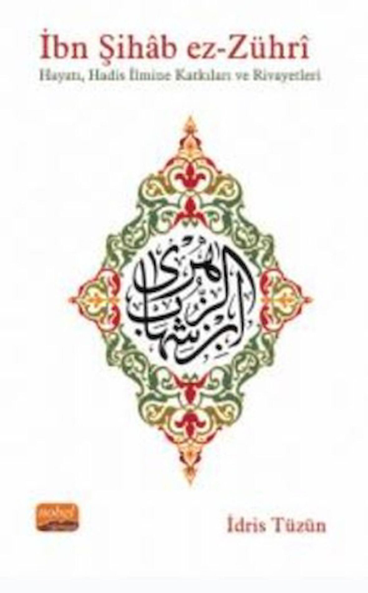 İbn Şıhab Ez-zühri - Hayatı