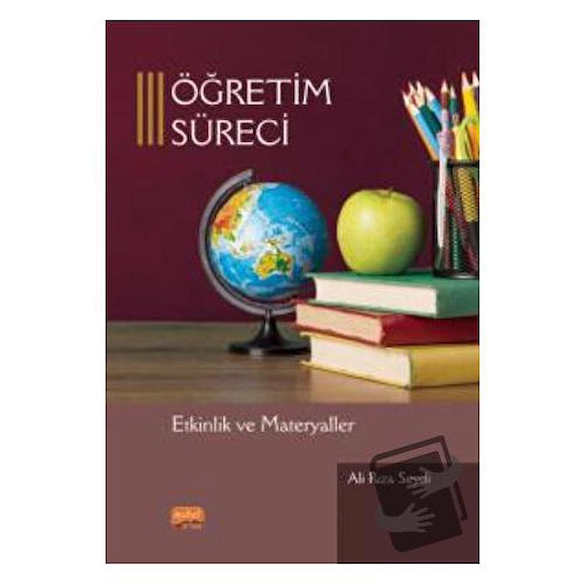 Öğretim Süreci Etkinlik Ve Materyaller