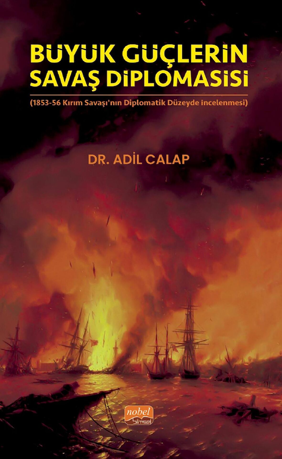 Büyük Güçlerin Savaş Diplomasisi