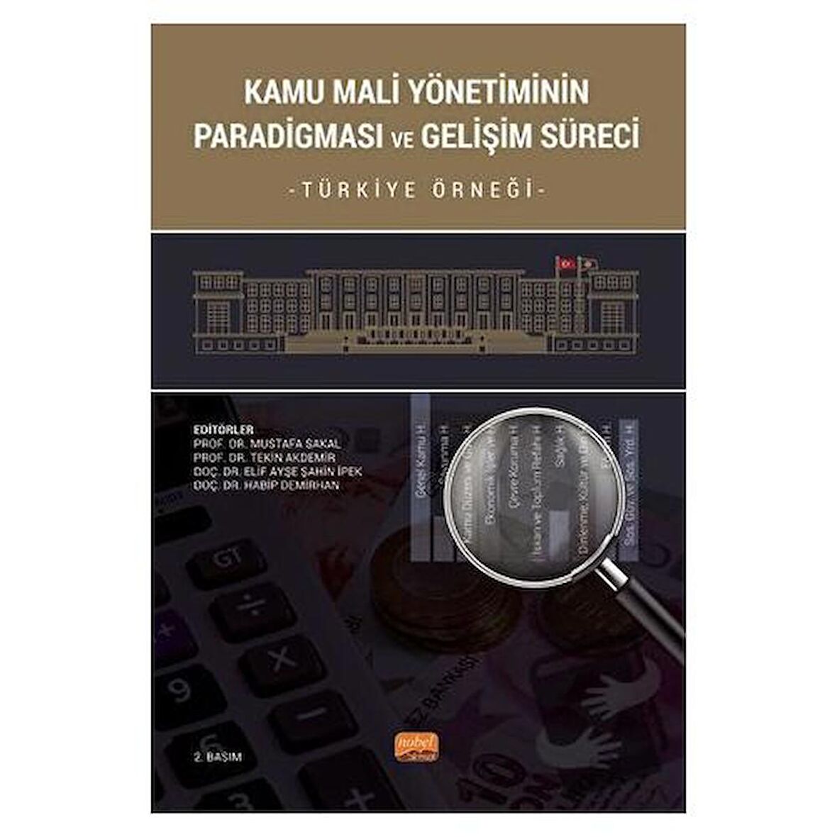 Kamu Mali Yönetiminin Paradigması Ve Gelişim Süreci - Türkiye Örneği
