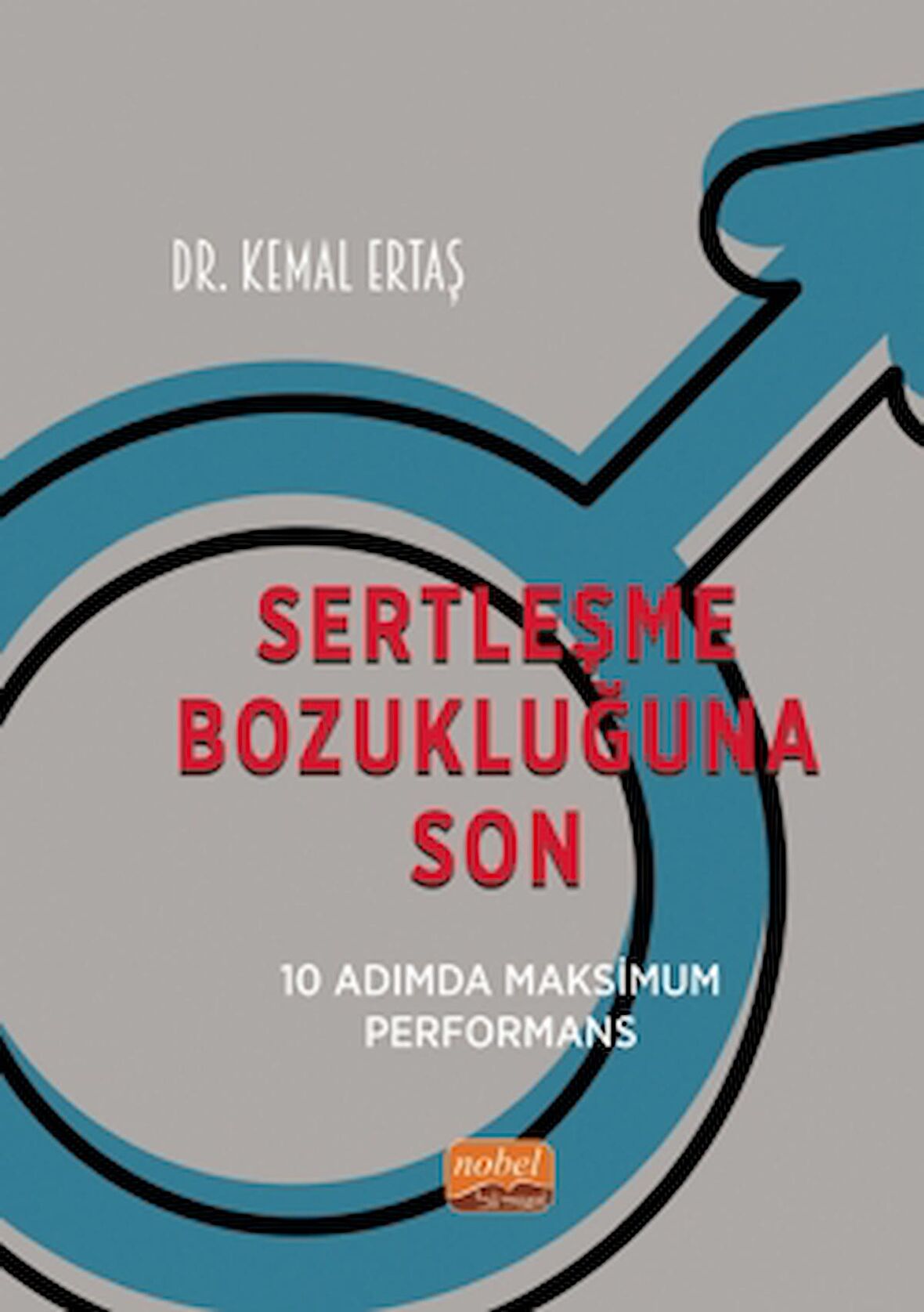 Sertleşme Bozukluğuna Son - 10 Adımda Maksimum Performans