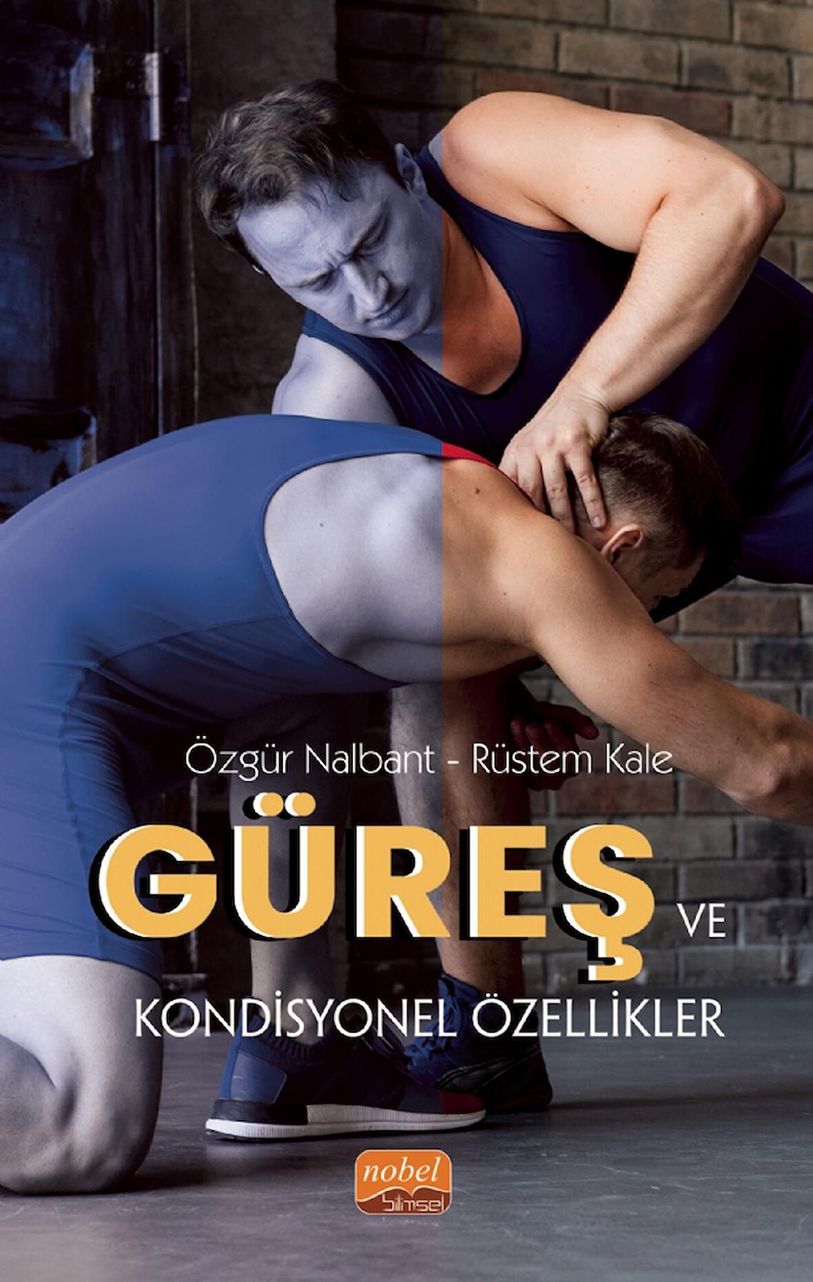 Güreş ve Kondisyonel Özellikler