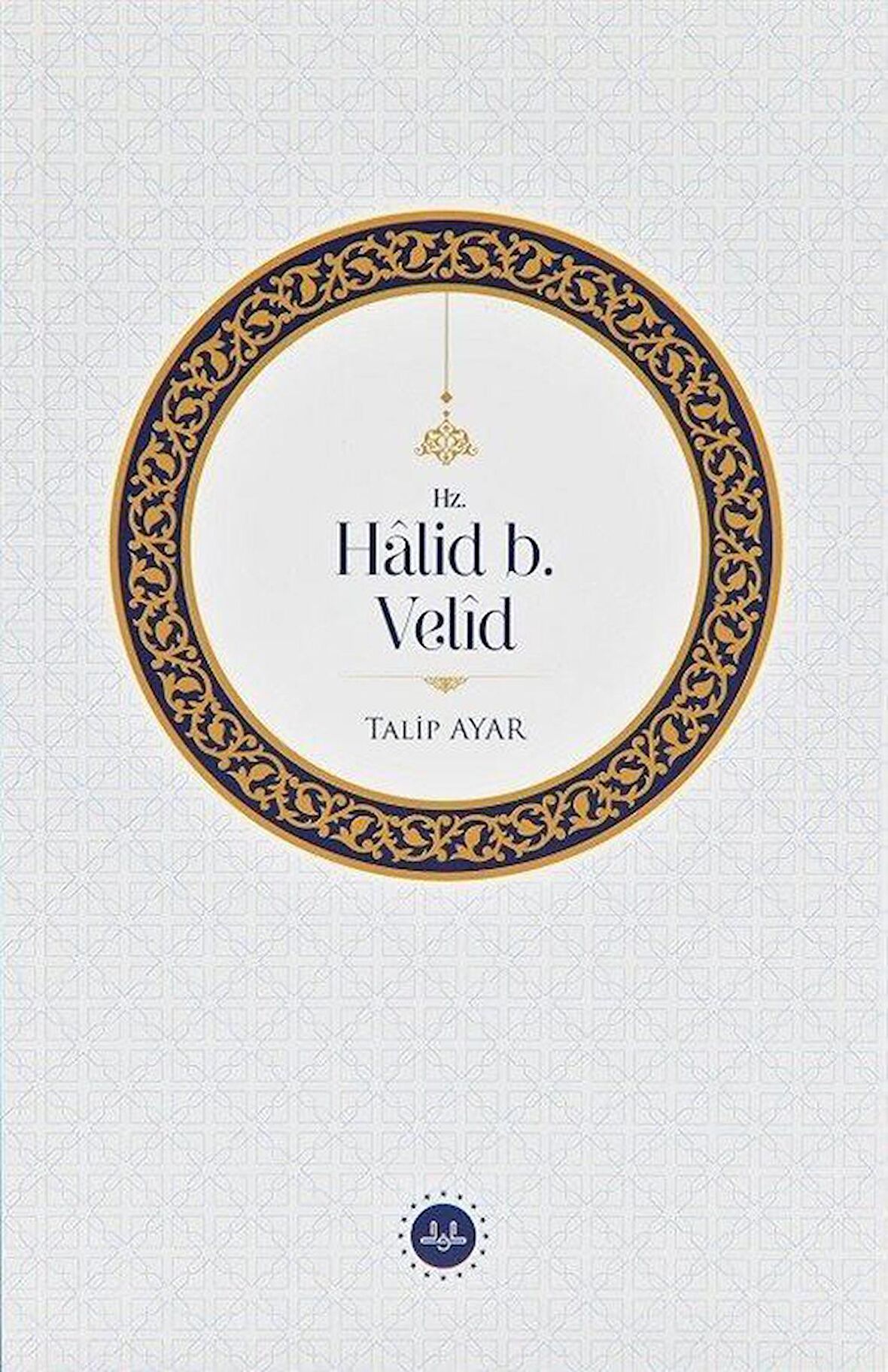 Hz. Halid b. Velid