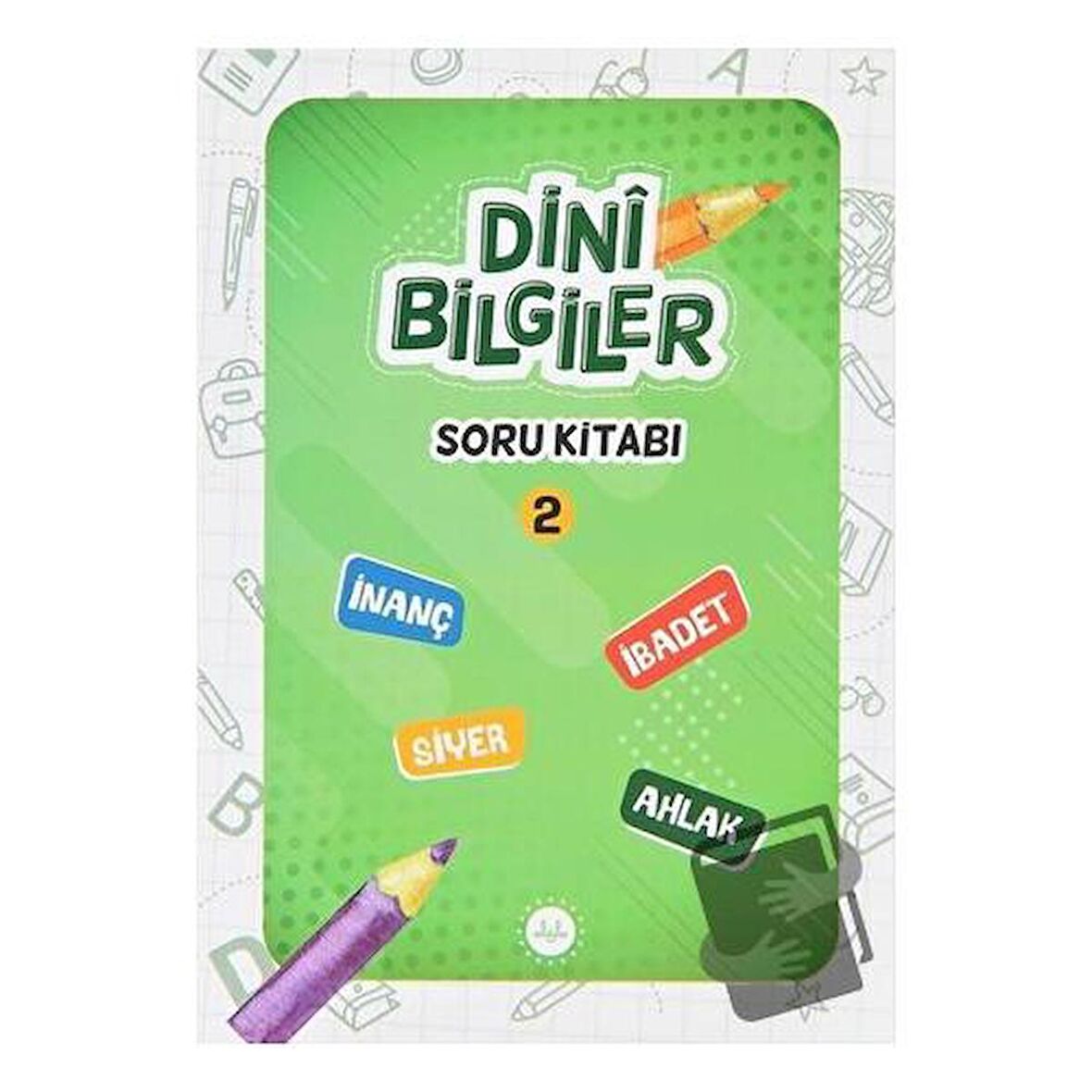 Dini Bilgiler Soru Kitabı   2 / Diyanet İşleri Başkanlığı / Kolektif
