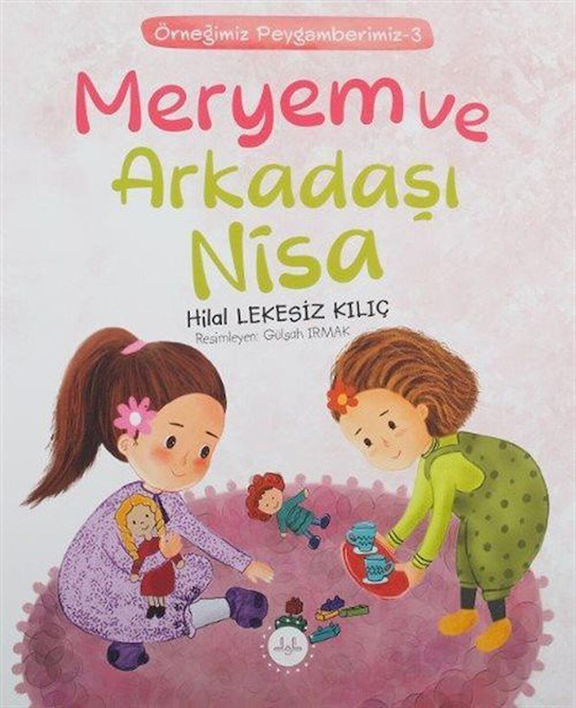 Meryem ve Arkadaşı Nisa