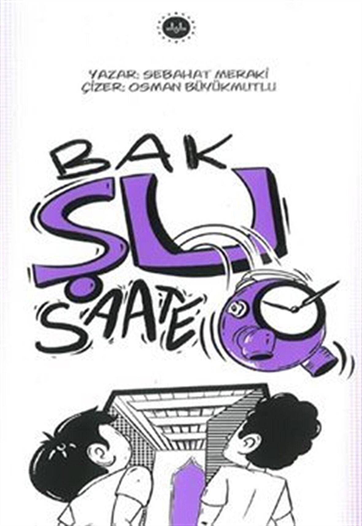 Bak Şu Saate / Sebahat Meraki